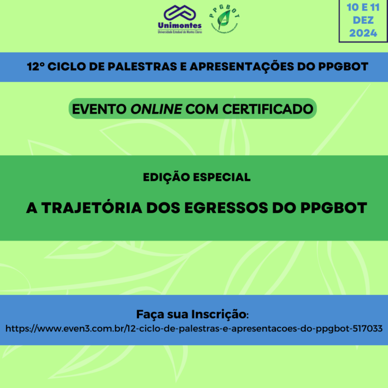 12° Ciclo de Palestras e Apresentações do PPGBOT