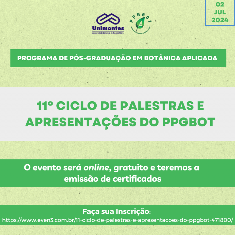 11 º Ciclo de Palestras e Apresentações do PPGBOT